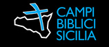 CAMPI BIBLICI SICILIA